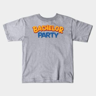 Bachelor party Kids T-Shirt